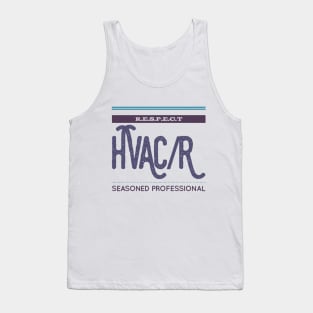 Respect Hvac/r Seasoned Professional Tank Top